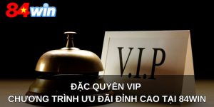 đặc quyền VIP